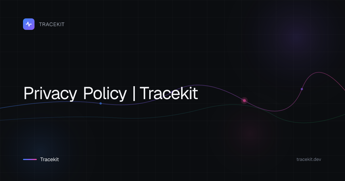Privacy Policy | Tracekit